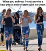 when-you-and-your-friend-survive-a-bear-attack-and-celebrate-with-ice-cream-worn-pants-jeans.jpg